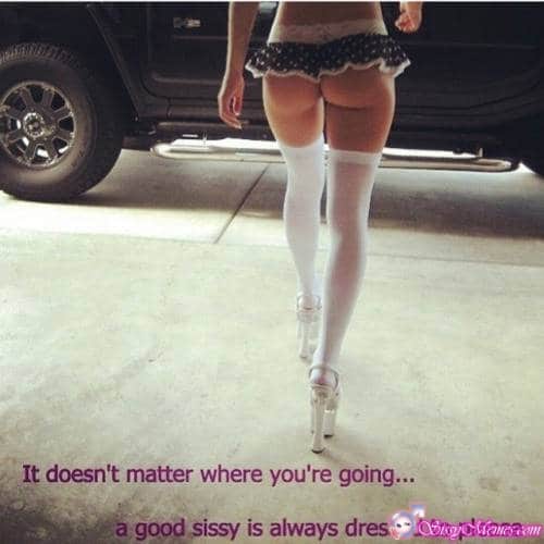 Trap Teen Sexy Feminization Femboy sissy caption: It doesn’t matter where you’re going… a good sissy is always dressed to please Naked Ass and High Heeled Shoes