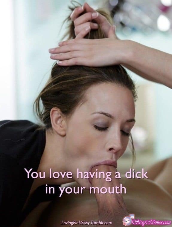 Porn Feminization Blowjob sissy caption: You love having a dick in your mouth Bitchboy Shoved a Dick Deep Down Throat