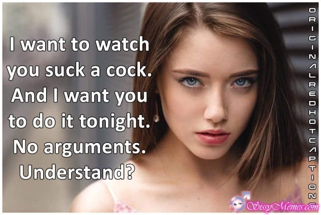 Trap Teen Sexy Hypno Femboy sissy caption: I want to watch you suck a cock. And I want you to do it tonight. No arguments. Understand? Blue Eyed Brunette Betaboy Looks Lustful