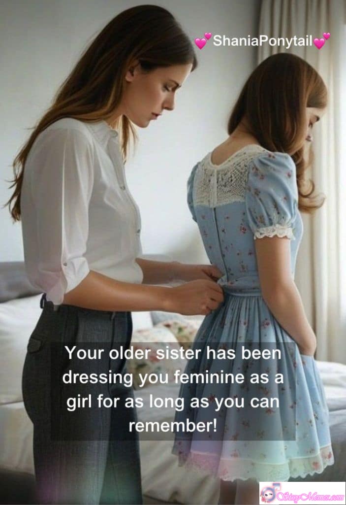 Growing Up Dressed Feminine by Sister