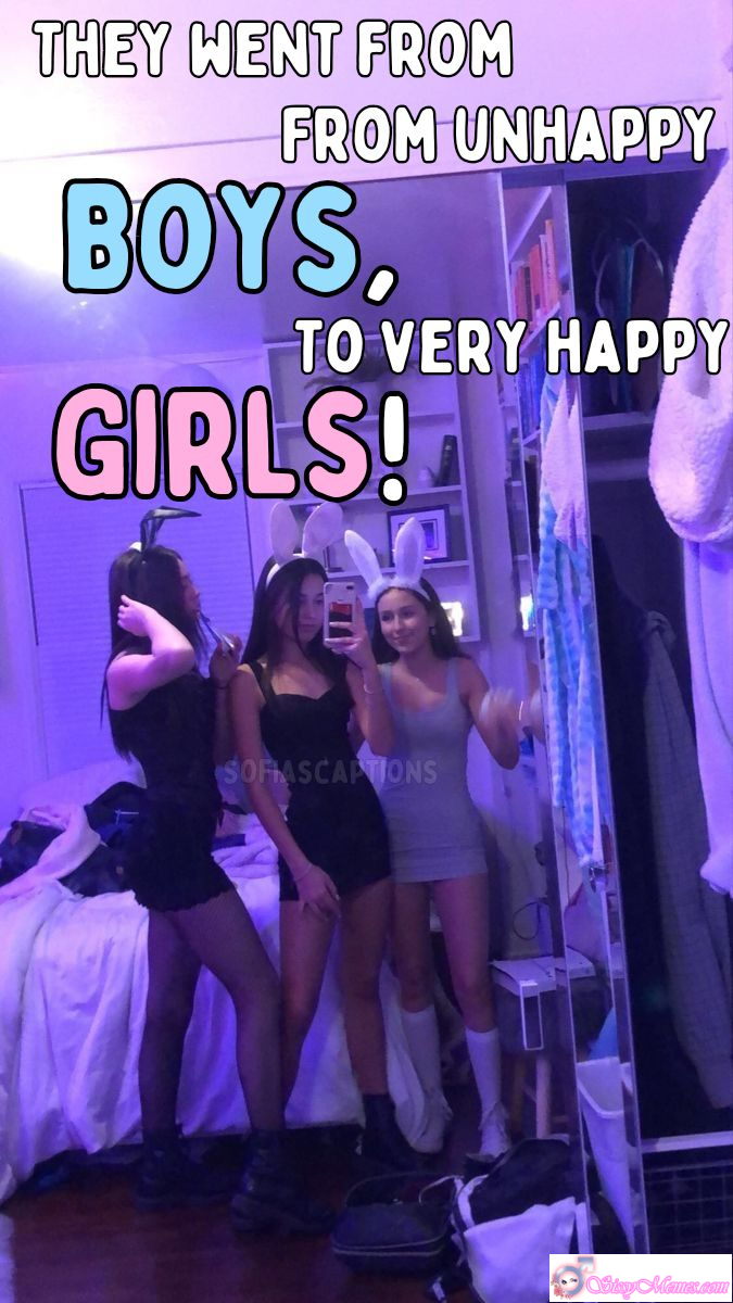 Teen Feminization Femdom Femboy sissy caption: THEY WENT FROM FROM UNHAPPY BOYS, TO VERY HAPPY GIRLS! SOFIASCAPTIONS From Unhappy Boys to Happy Girls